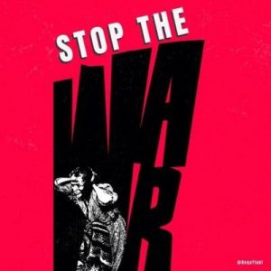 "Stop The War" with a woman shielding her head and screaming