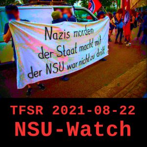 A banner reading "nsu morden | der staat macht mit | der NSU war nicht zu dritt", or "Nazis murder | the state participates | the NSU was more than 3 people"