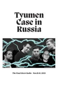 zine cover of interview “Tyumen Case in Russia | The Final Straw Radio – March 10, 2024” featuring a montage of photos of the five resisting defendants
