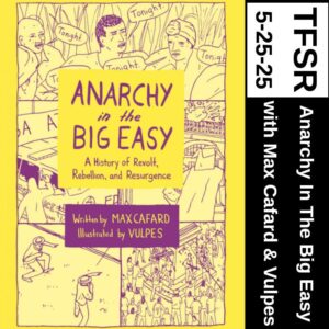 book cover of "Anarchy In The Big Easy" depicting comics of riotous scenes in the history of Bolbancha