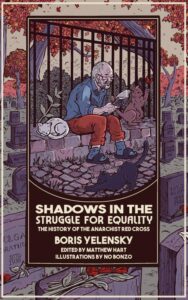Book cover by NO Bonzo of the new edition of "Shadows In The Struggle for Equality" featuring a drawing of Boris Yelensky by the gates of a cemetery reading, alongside cats
